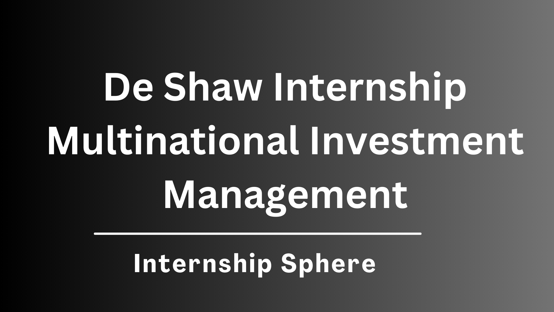 De Shaw Internship