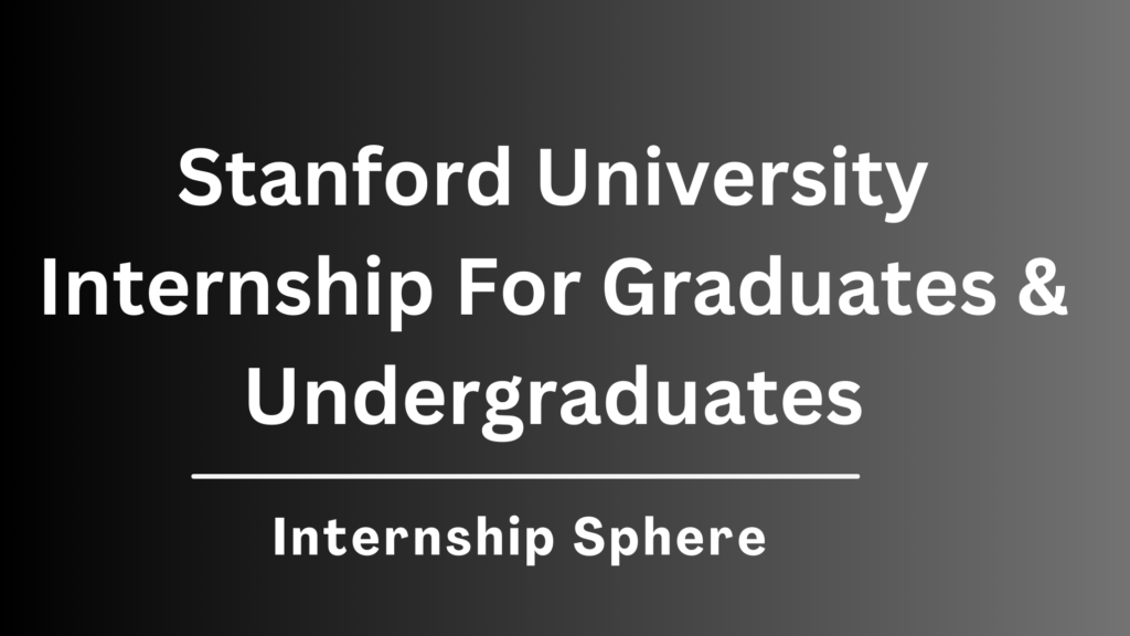 Stanford University Internship
