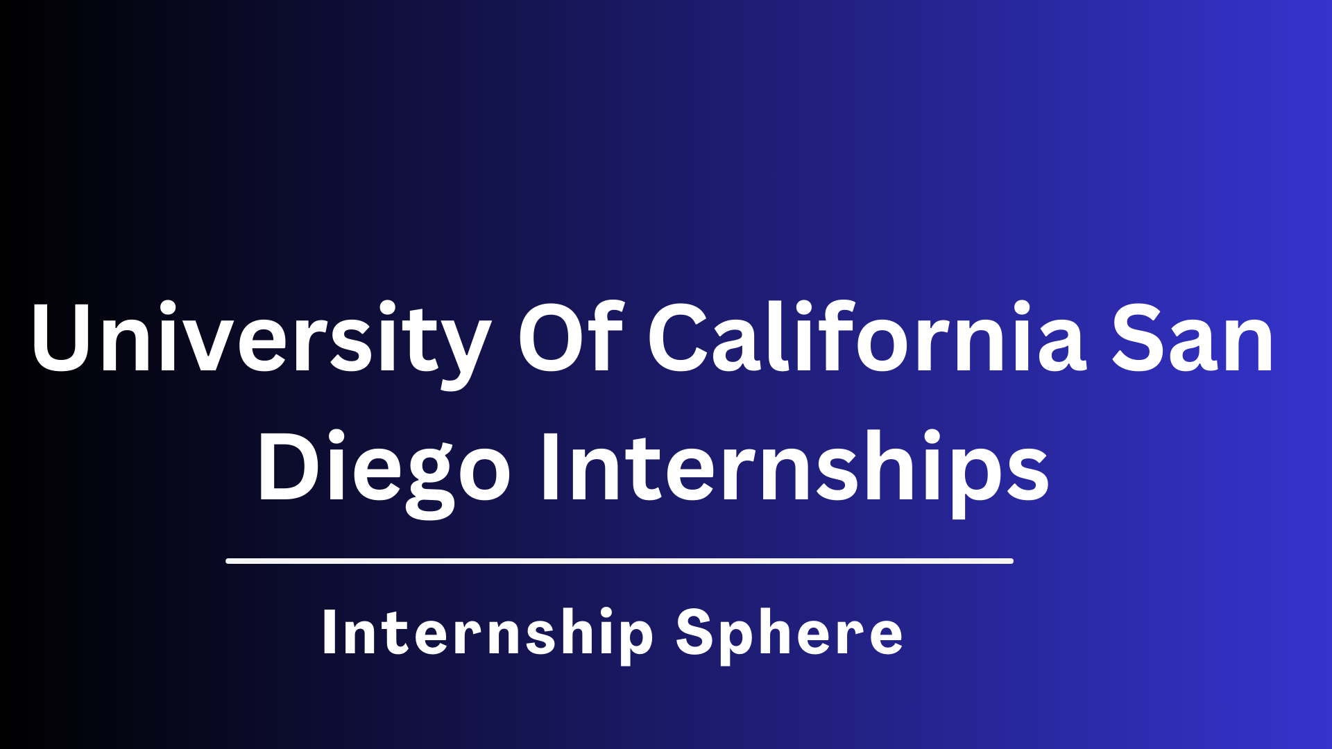 UCSD Internships