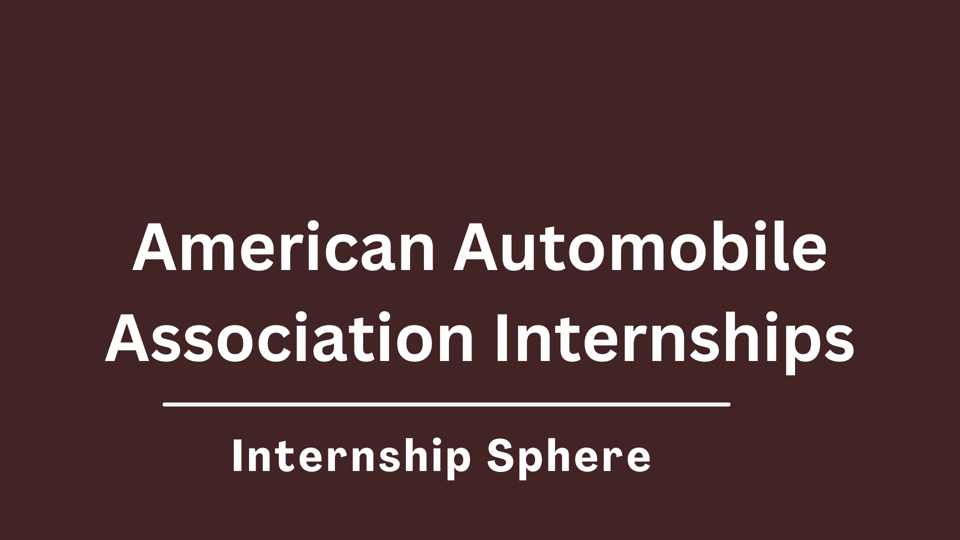 AAA Internships