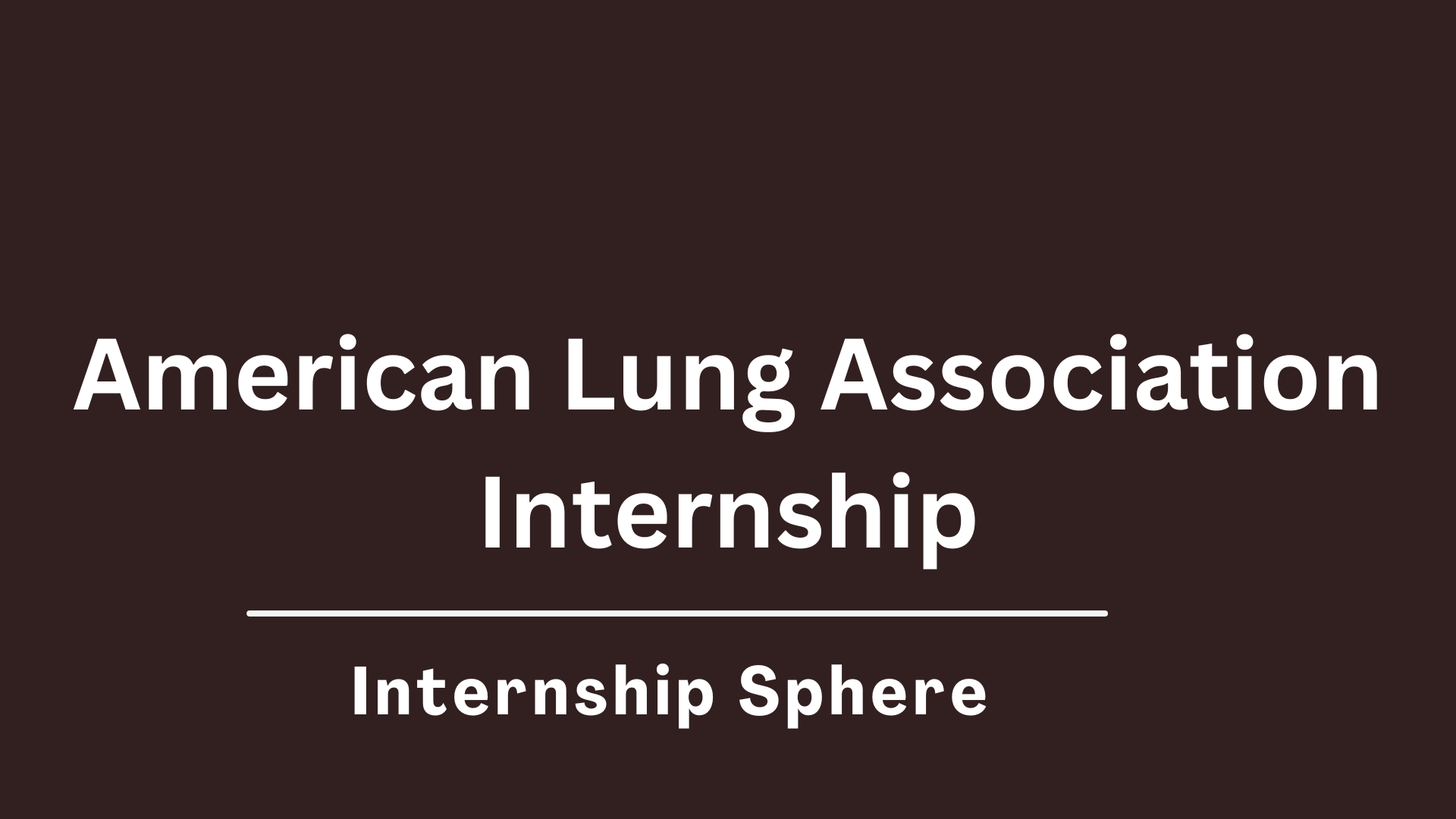 American Lung Association Internship