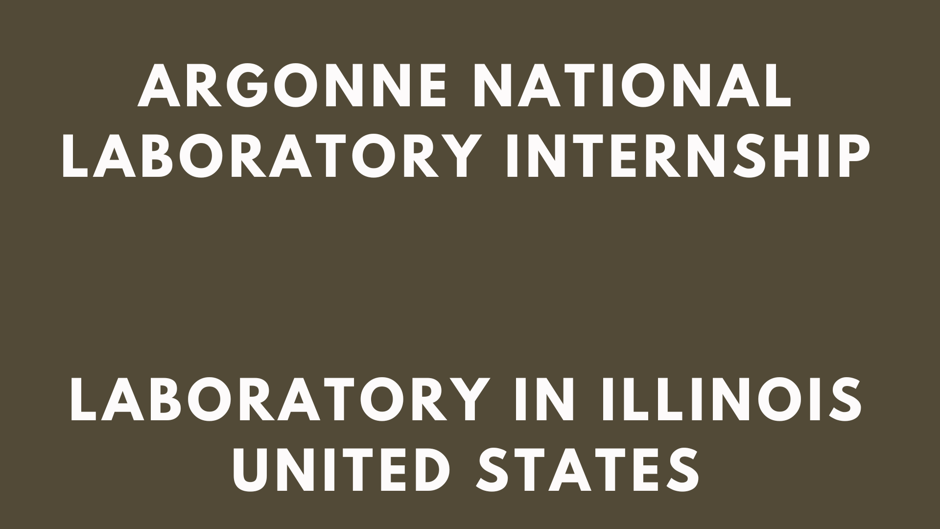 Argonne National Laboratory Internship