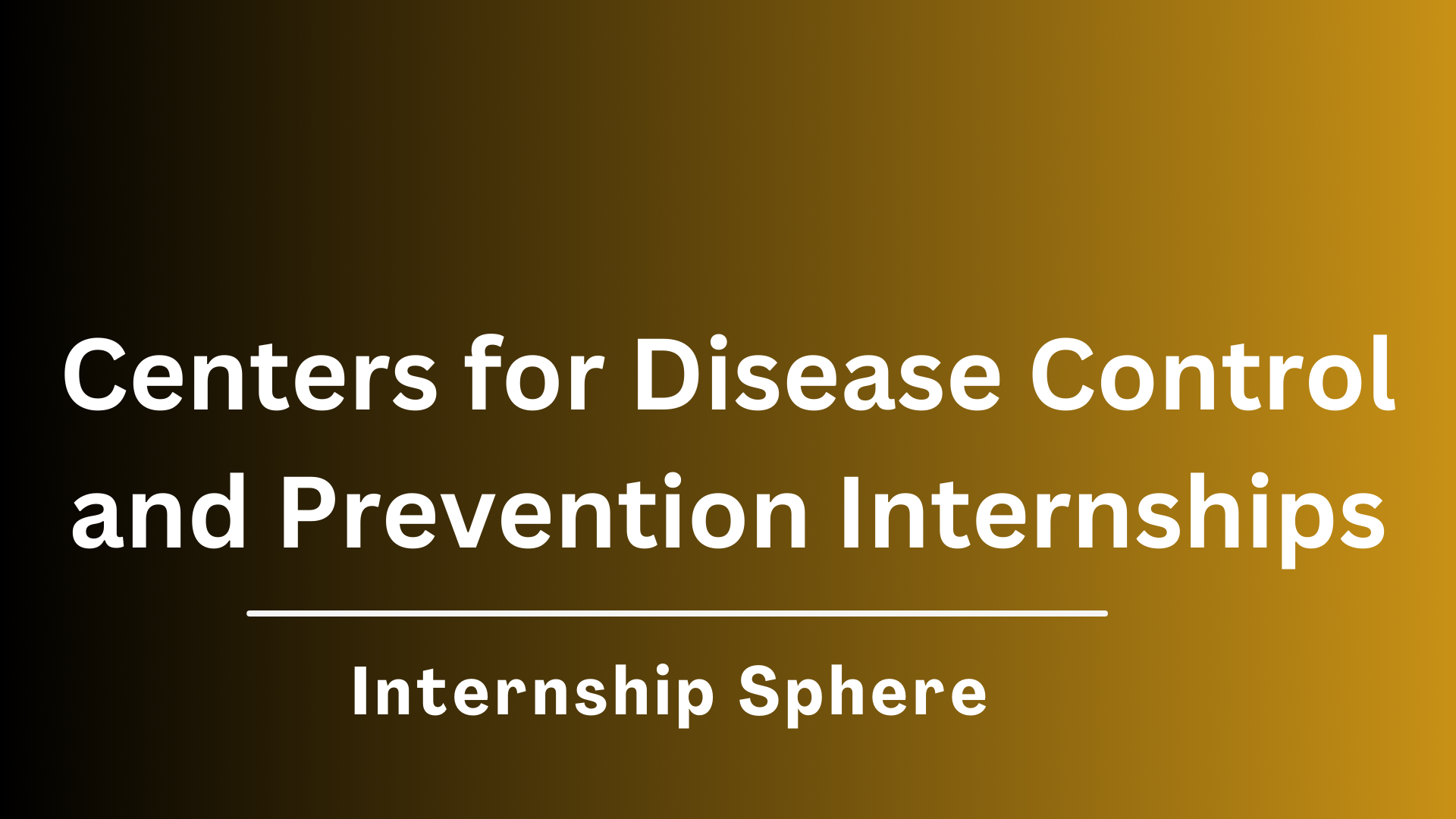CDC Internships