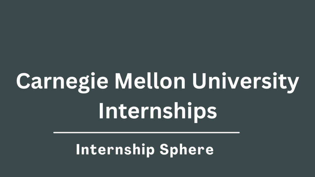 CMU Internships