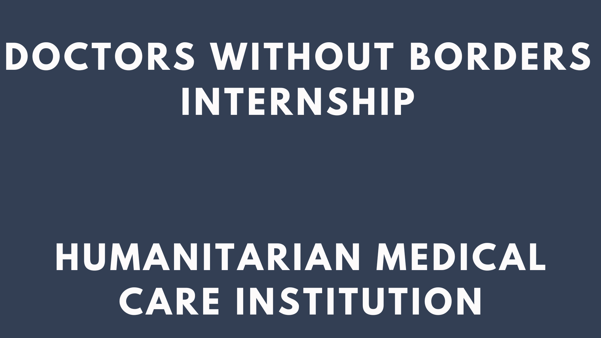 Doctors Without Borders Internship