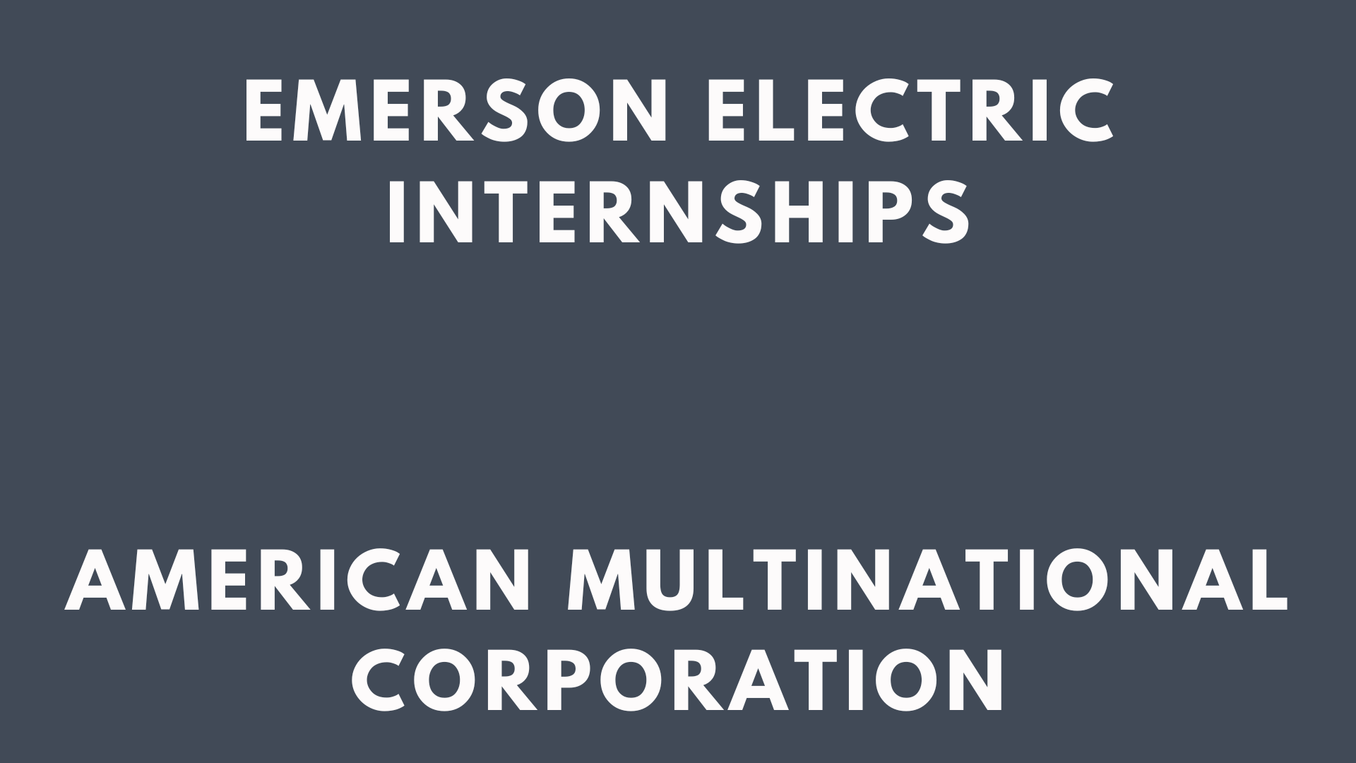 Emerson Electric Internships