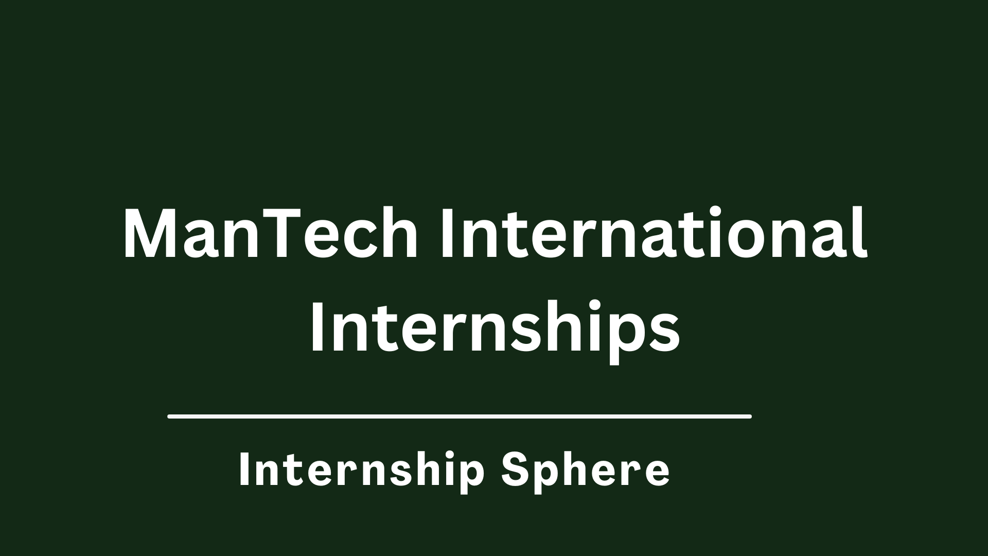 Mantech Internships 2026 Mantech Corporation - Internship Sphere
