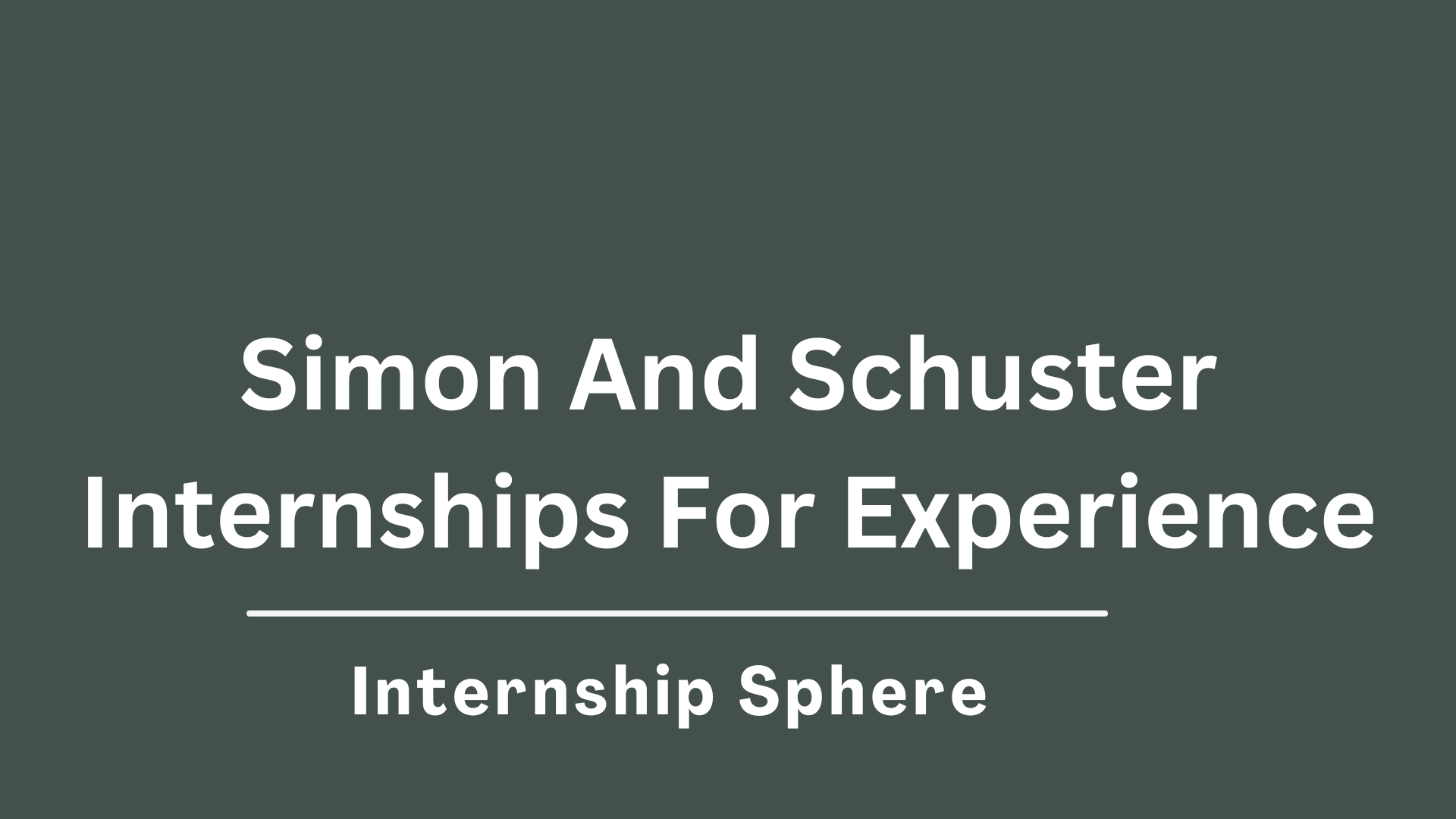 Simon And Schuster Internships