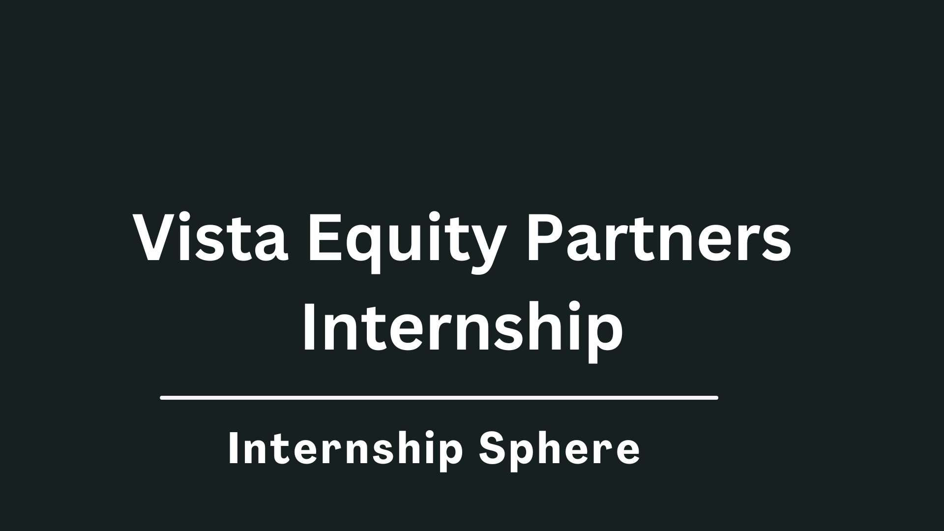 Vista Equity Partners Internship
