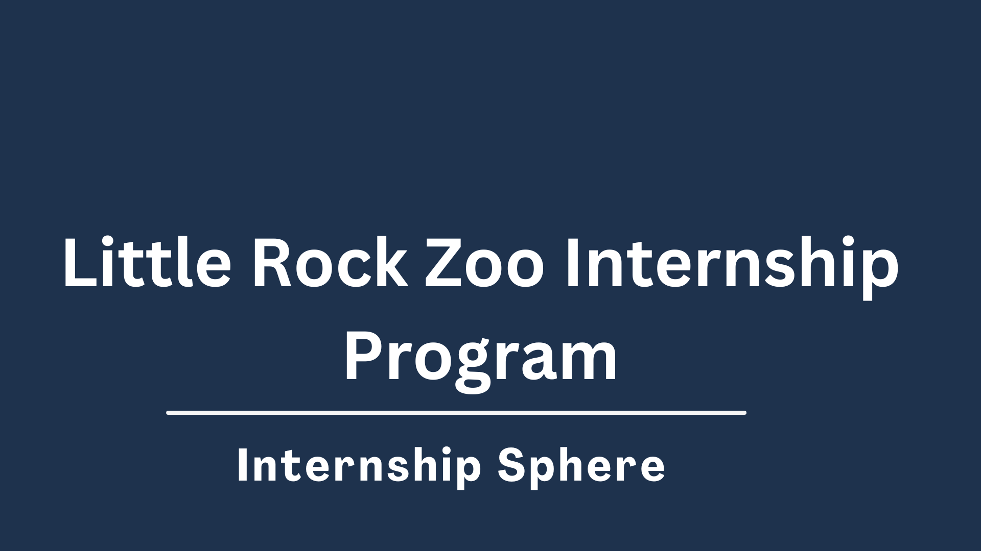 Little Rock Zoo Internship