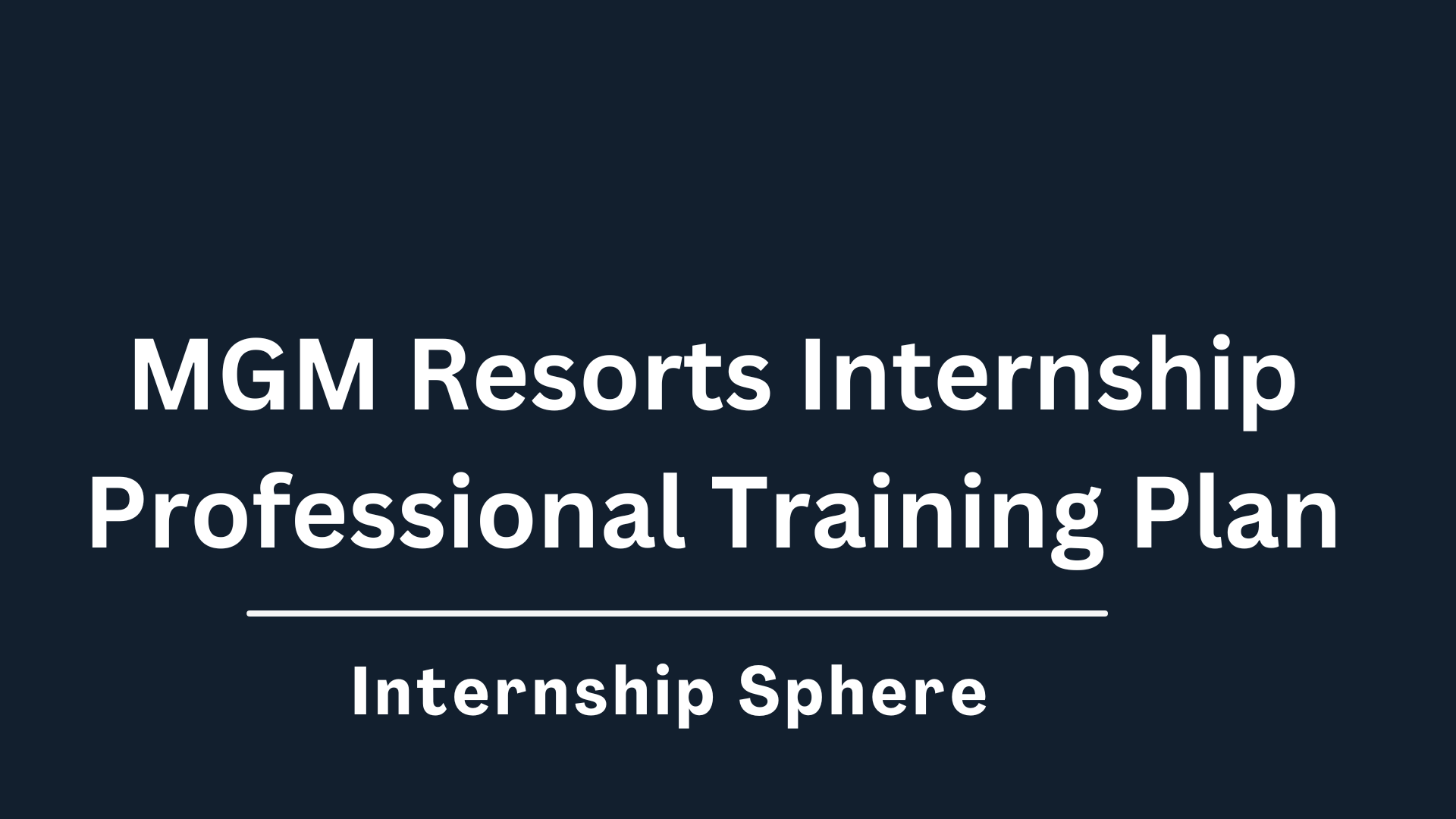 MGM Internships