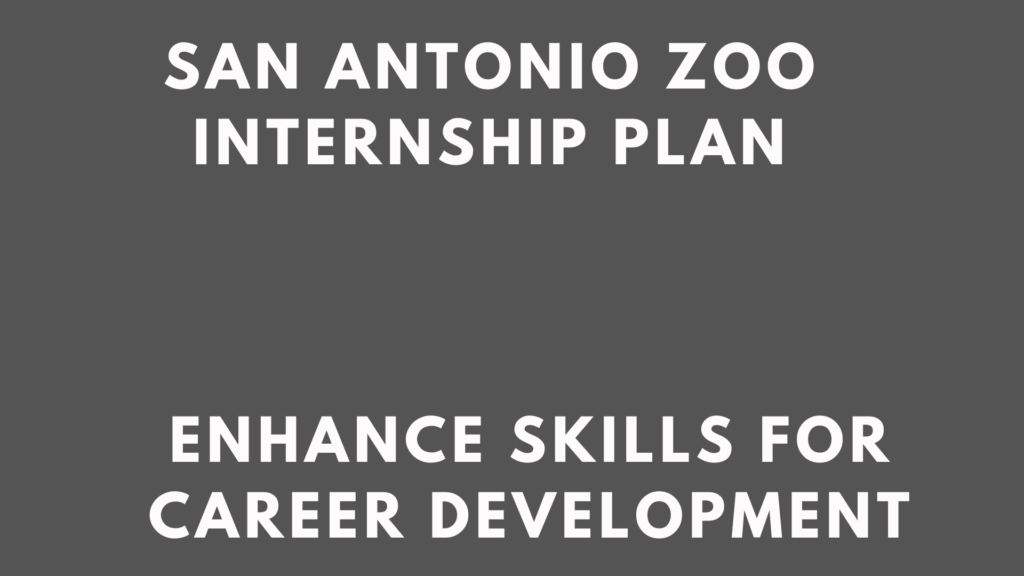 San Antonio Zoo Internship