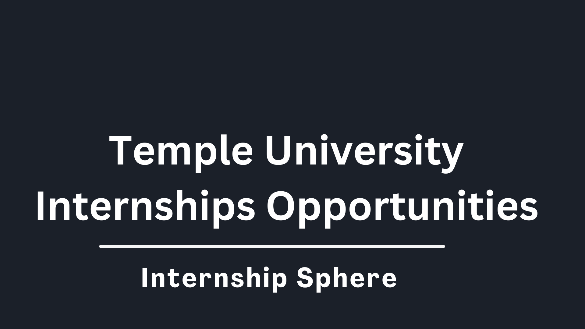 Temple University Internships