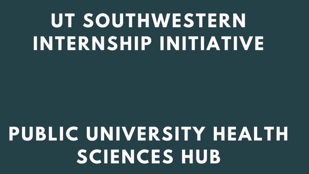 UT Southwestern Internship