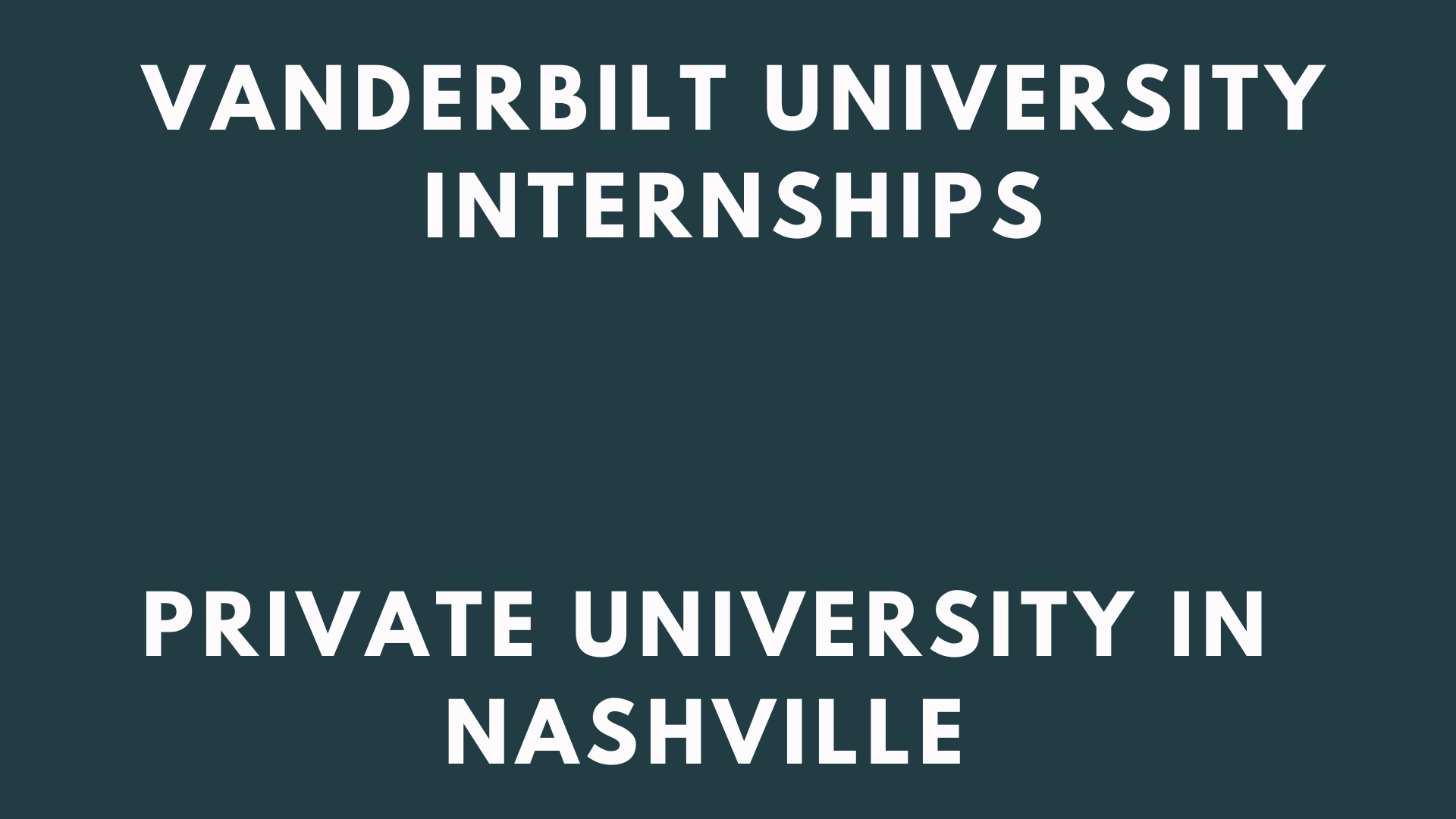 Vanderbilt University Internships