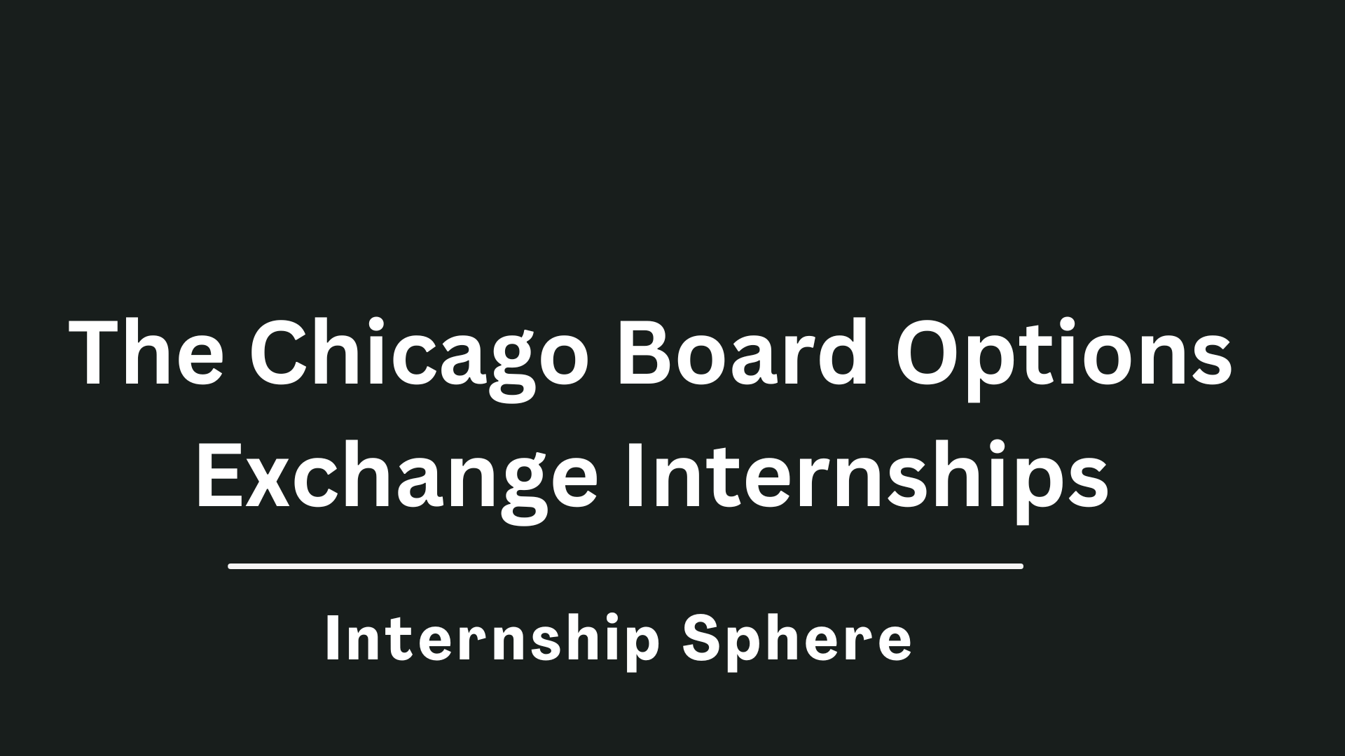 CBOE Internships