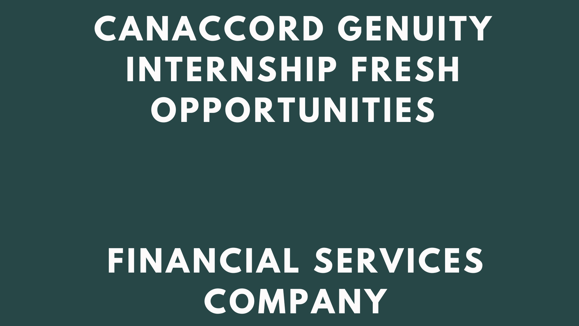 Canaccord Genuity Internship