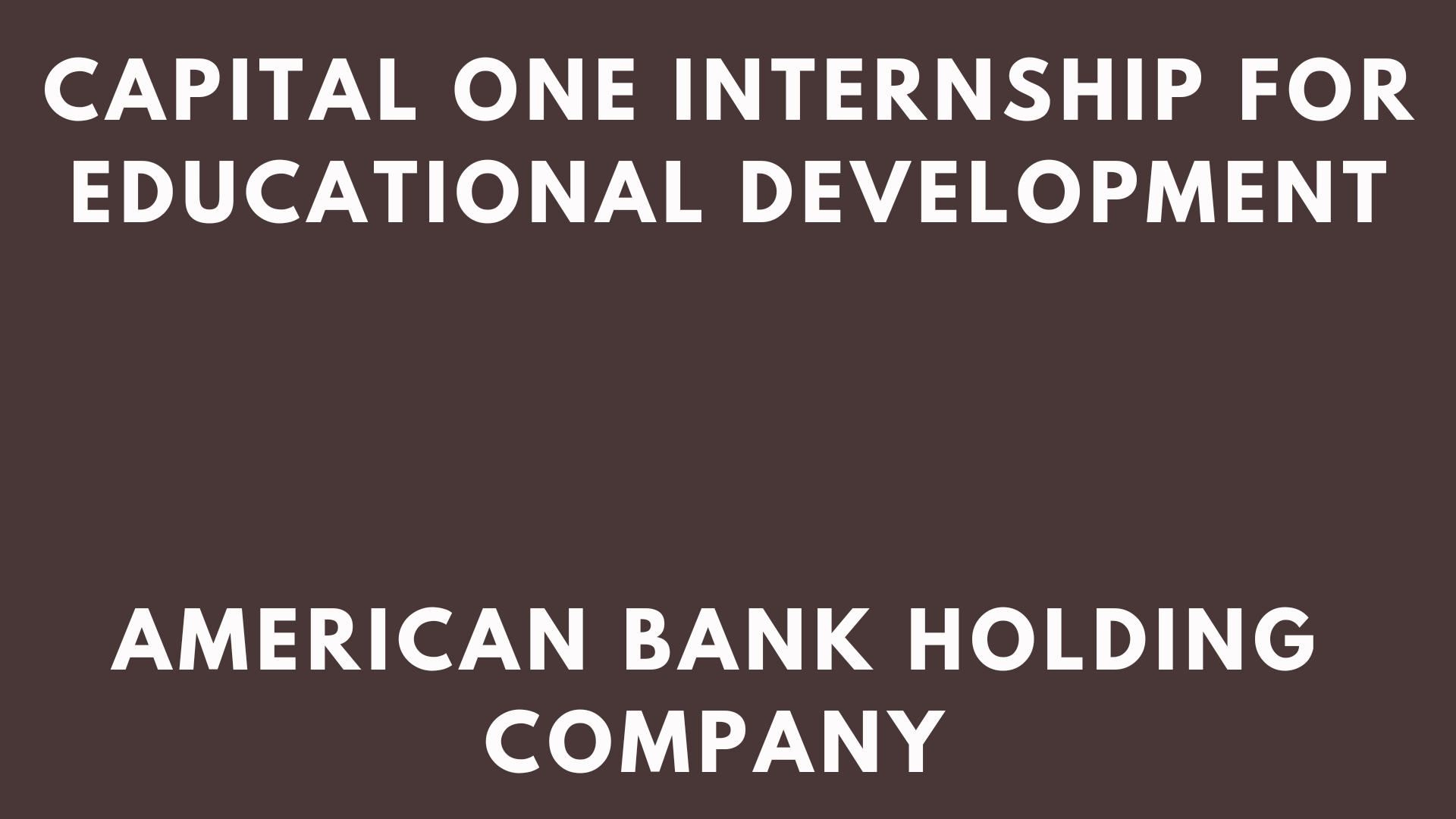 Capital One Internship