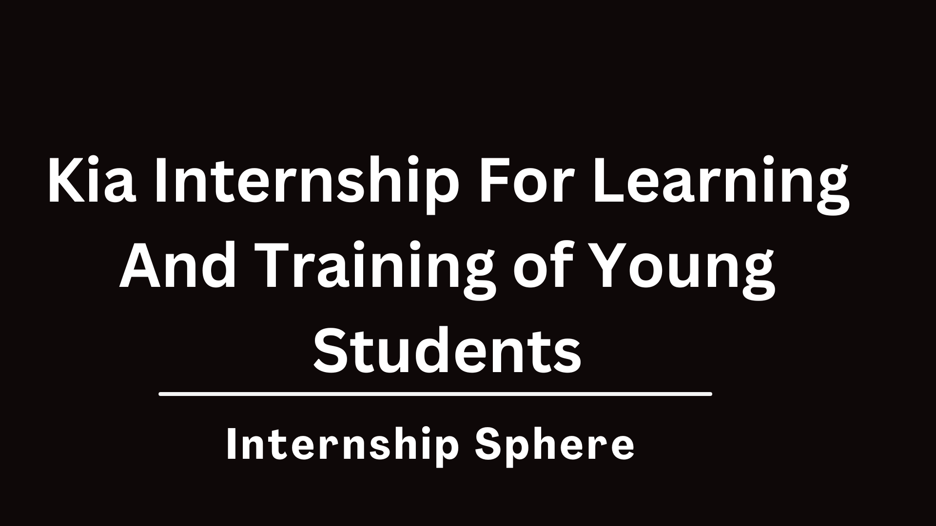 KIA Internship