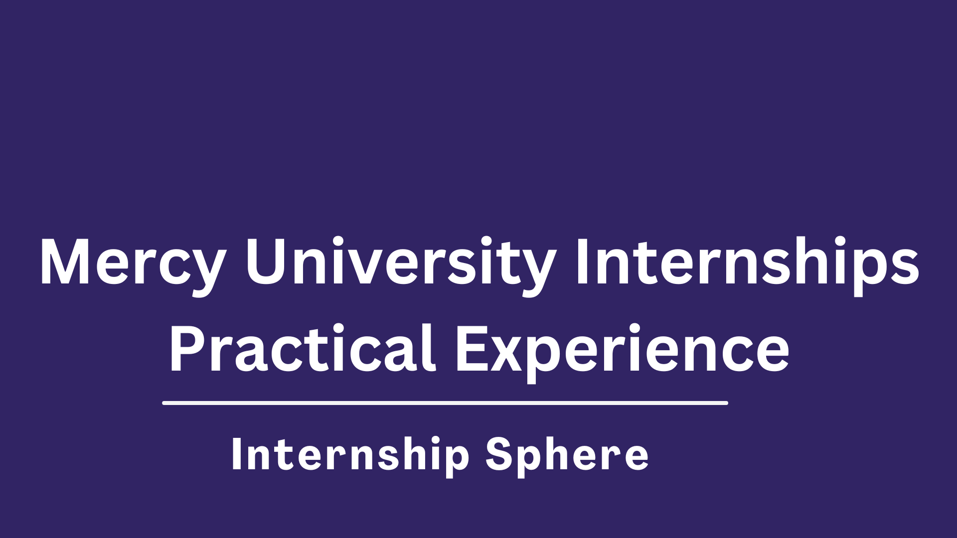 Mercy University Internships