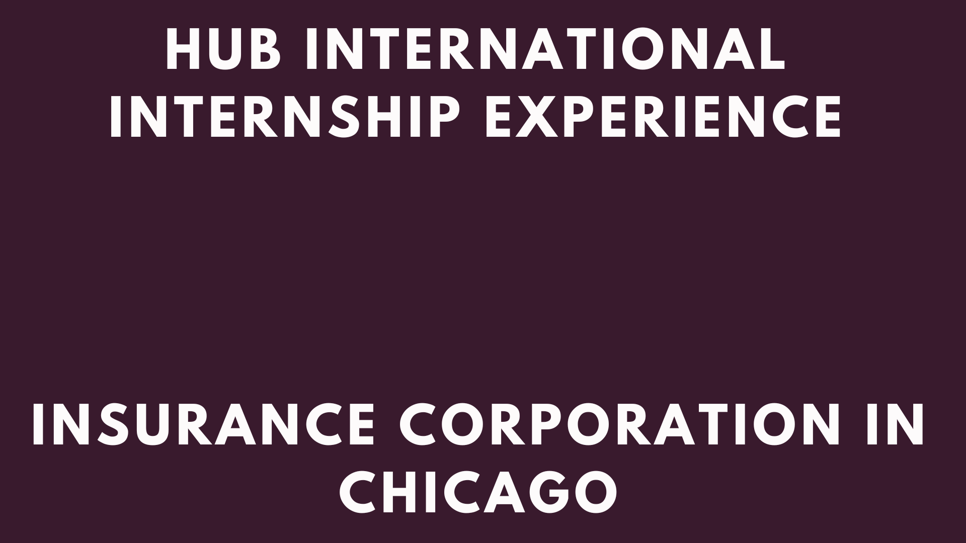 Hub International Internship