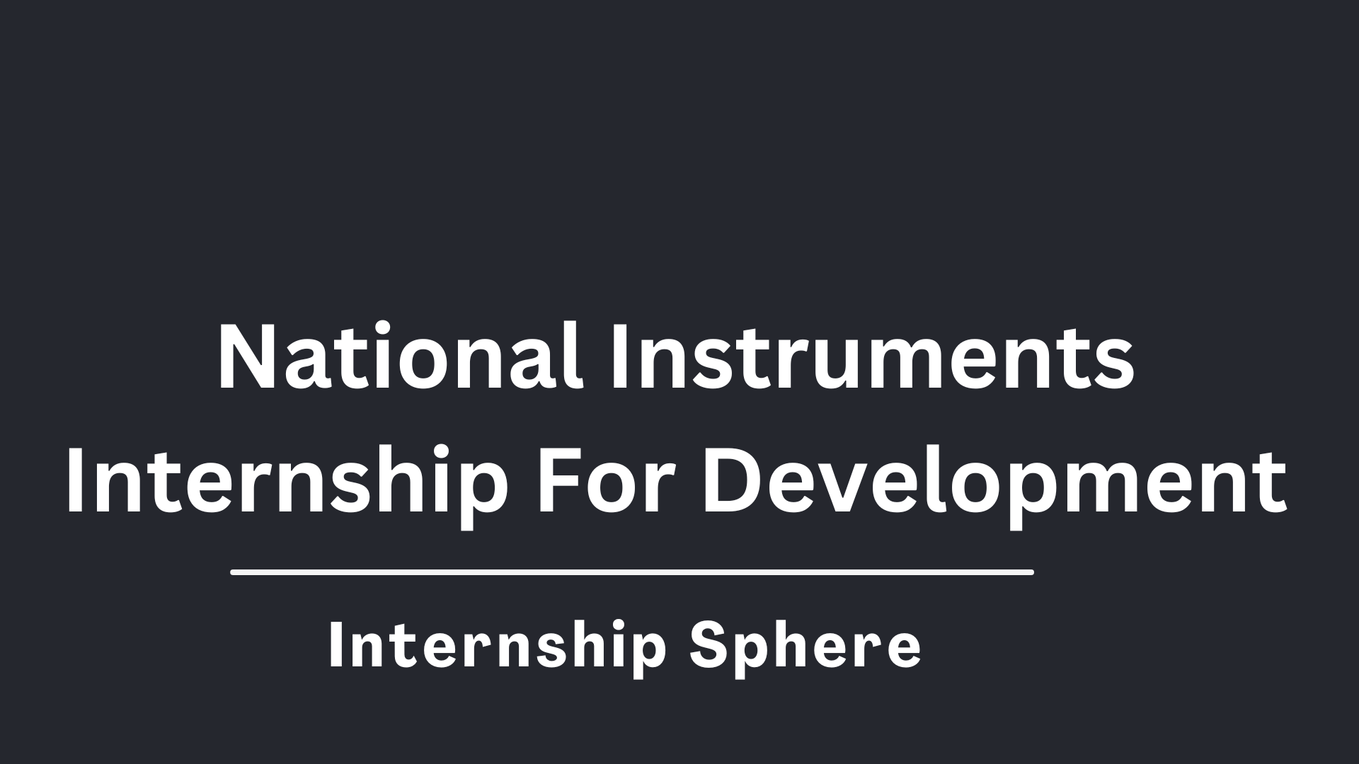 National Instruments Internship