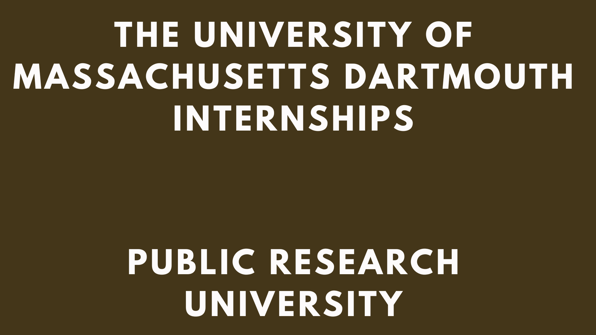 UMass Dartmouth Internships