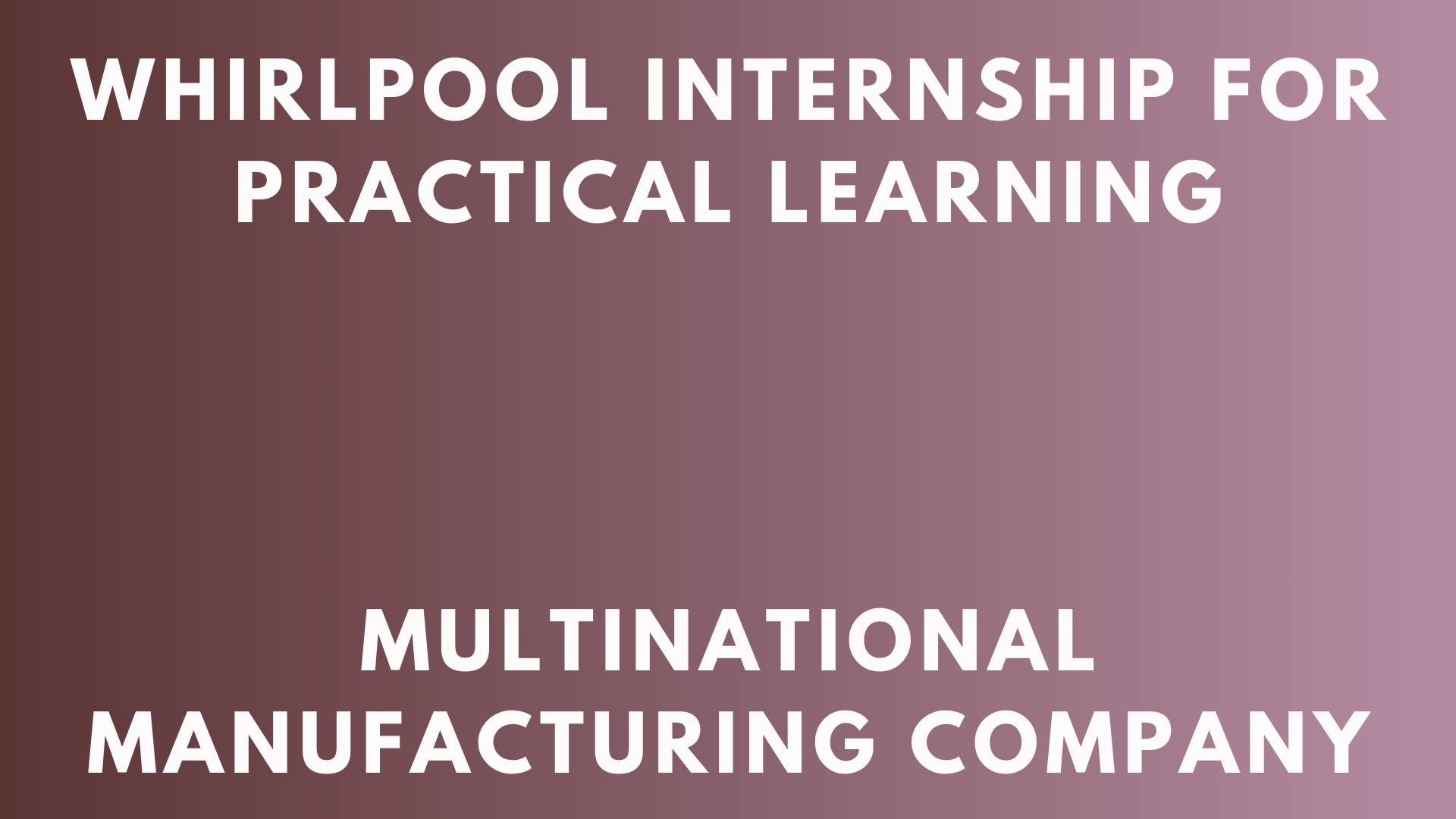 Whirlpool Internship