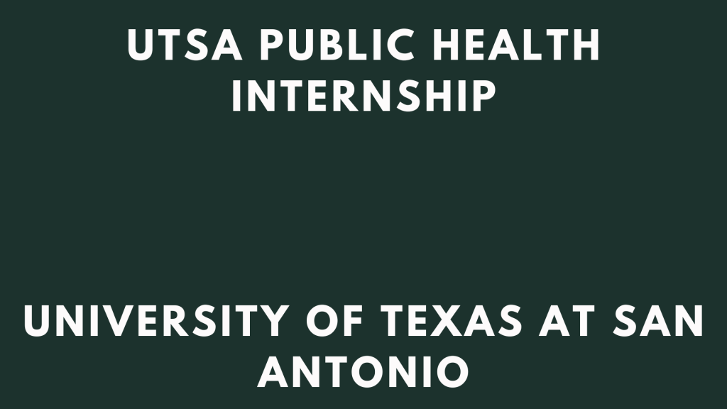 UTSA Public Health Internship