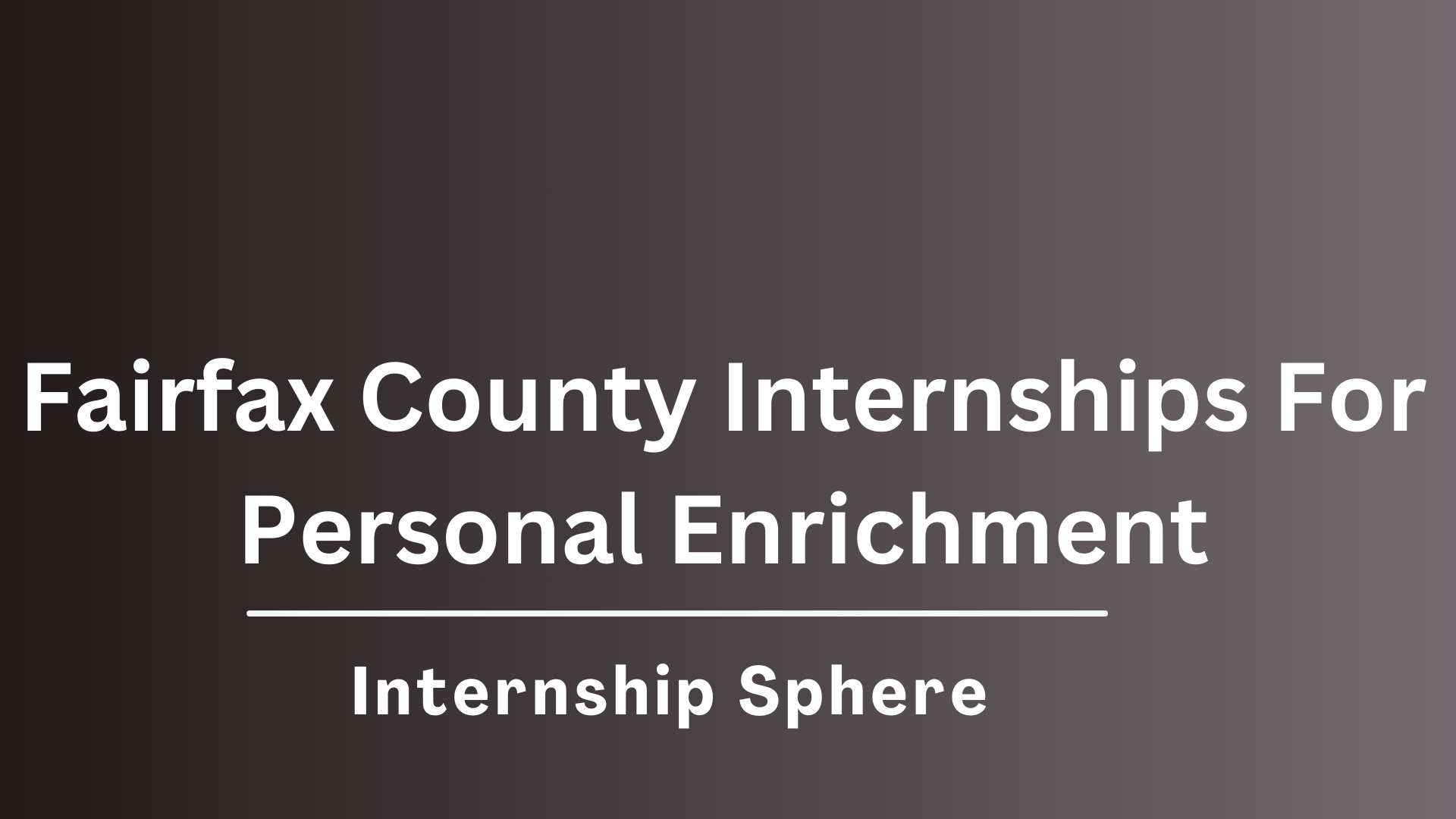 Fairfax County Internships