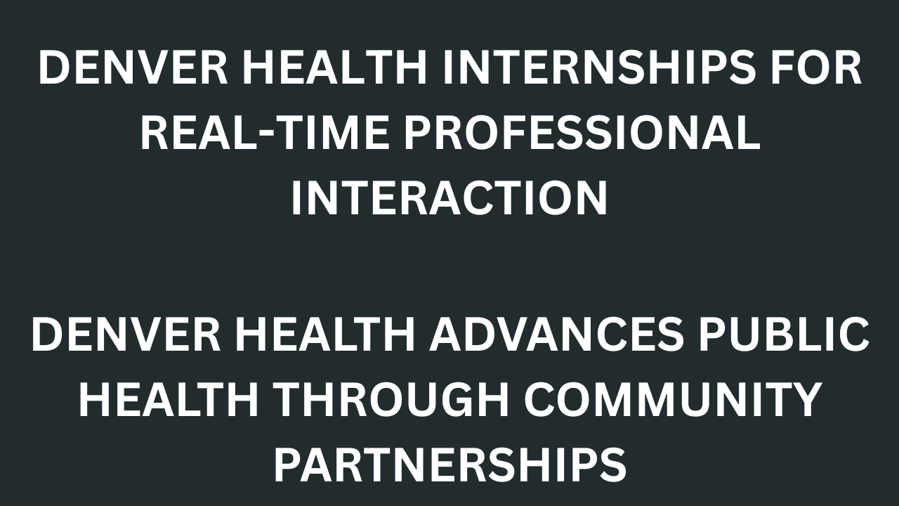Denver Health Internships