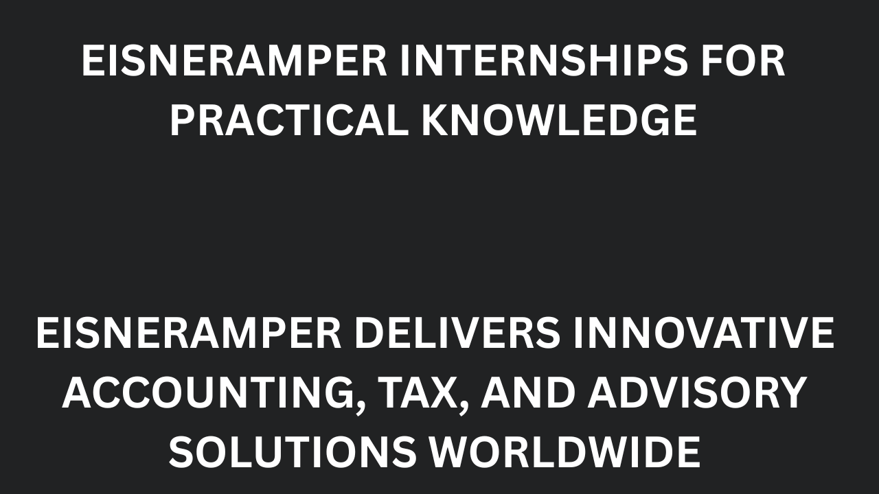 Eisneramper Internships